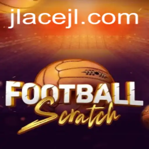 Discover the Thrills of FootballScratch with the Strategic Edge of JLAce
