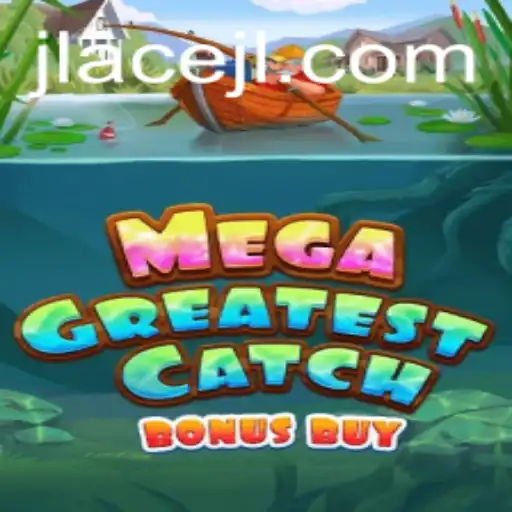 MegaGreatestCatchBonusBuy: A Thrilling Gaming Experience