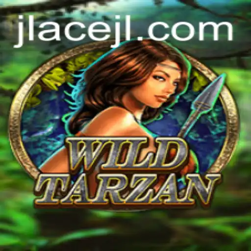 WildTarzan: Unleashing the Adventure with JLAce